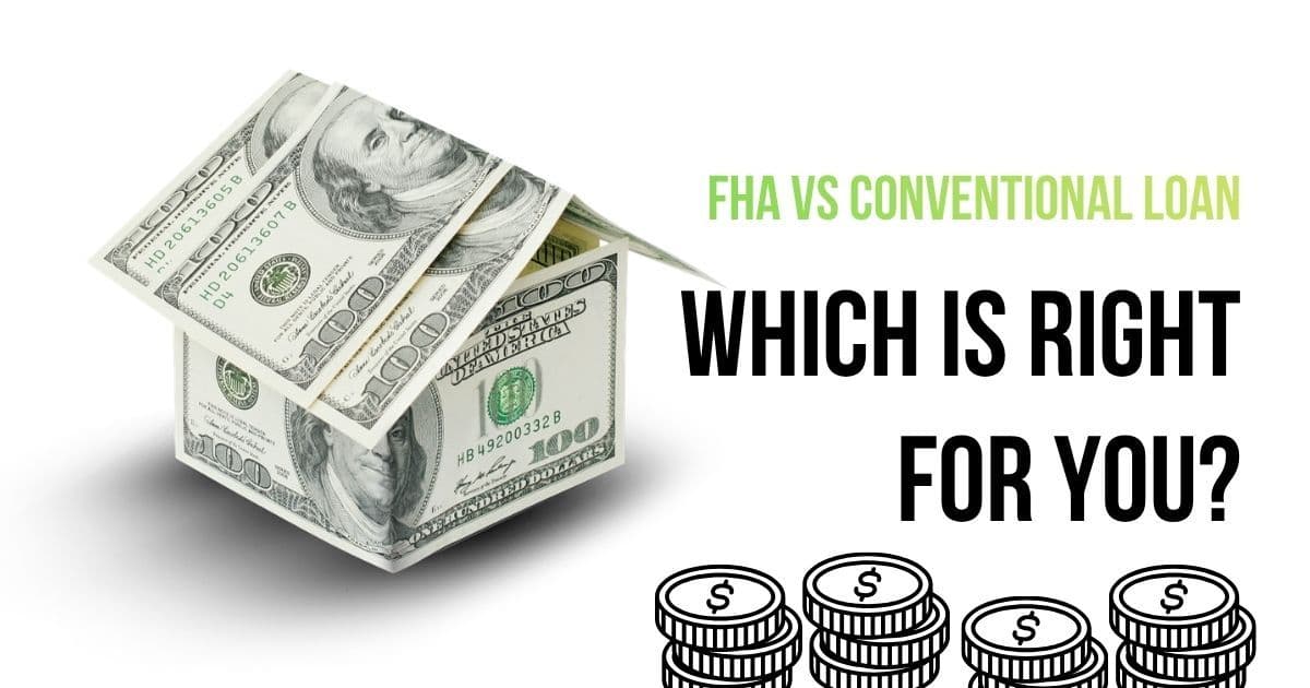 FHA vs Conventional Loan